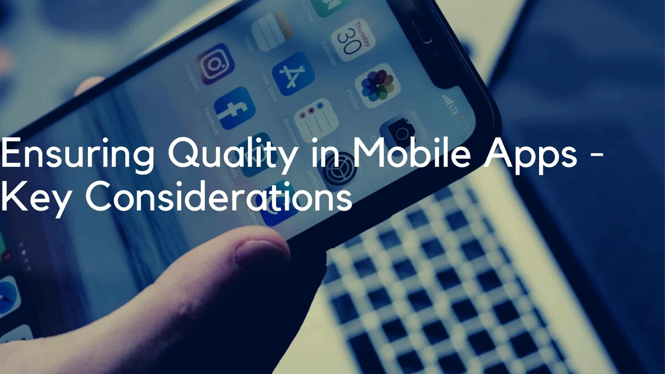 Ensuring-quality-in-mobile-apps